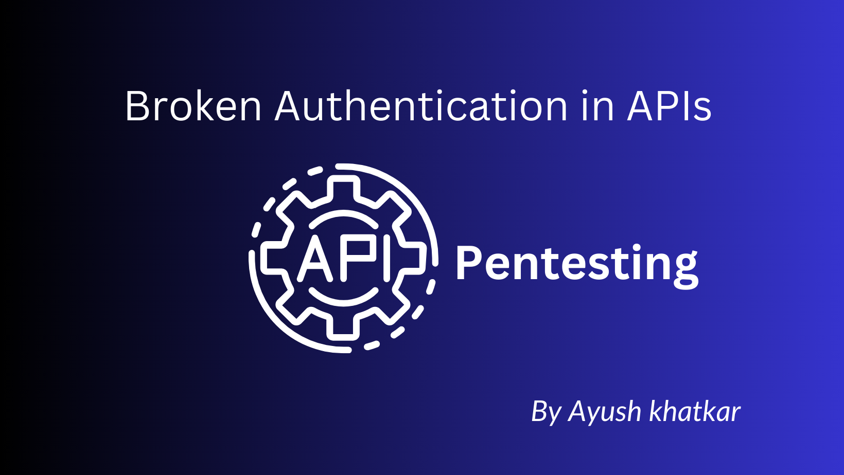 Broken Authentication in APIs   , APIs can make you so rich $$$