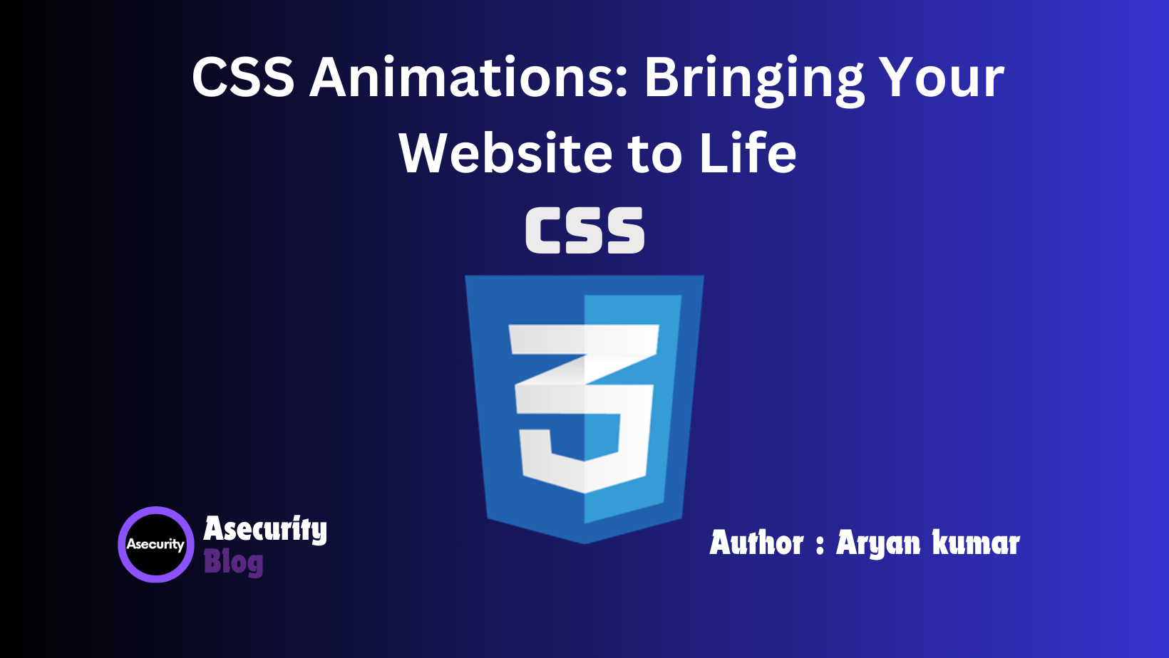 CSS Animations: Bringing Your Website to Life