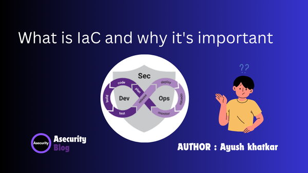 What is IaC and why it's important