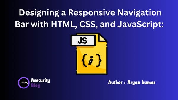 Designing a Responsive Navigation Bar with HTML, CSS, and JavaScript: A Step-by-Step Guide